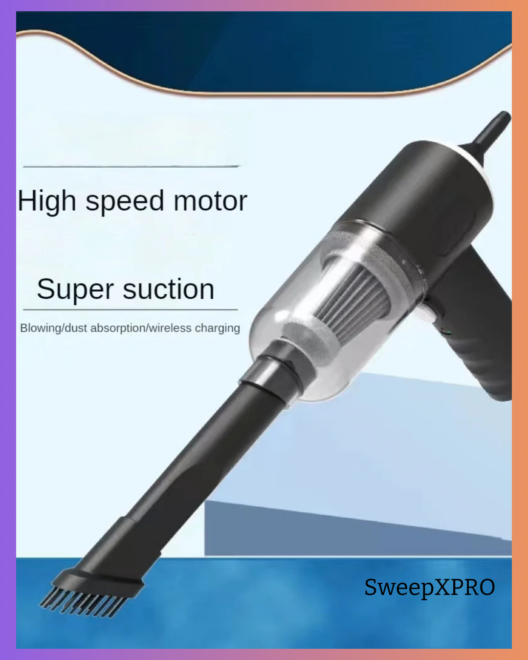 SweepXPRO PORTABLE VACUUM CLEANER